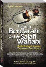 Sejarah-Berdarah-Sekte-Salafi-Wahabi