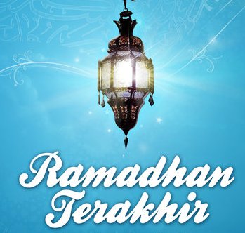 ramadhan terakhir